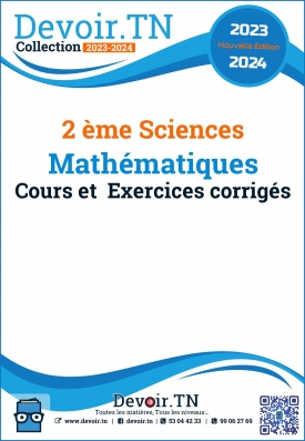 Mathématiques—cours et  Exercices corrigés —2 ème Sciences